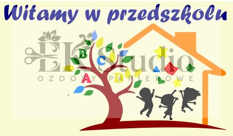 Witamy w przedszkolu Witamy w przedszkolu