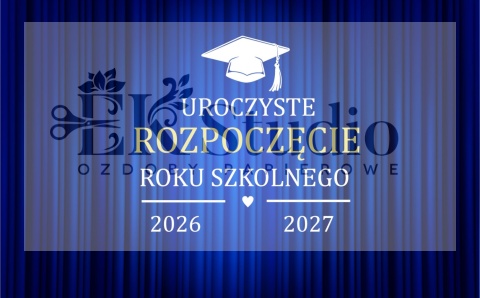 Uroczystste Rozpoczęcie