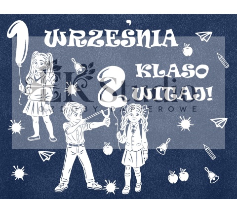 1 września - witaj klaso